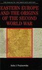 Eastern Europe and the Origins of the Second World War