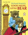 Richard Scarry's Good Night Little Bear