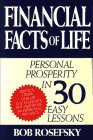 Financial Facts of Life Personal Prosperity in 30 Easy Lessons