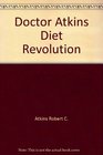 Doctor Atkins Diet Revolution