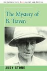 The Mystery of B Traven