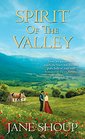 Spirit of the Valley (Green Valley Series)