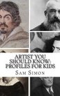 Artist You Should Know Profiles for Kids