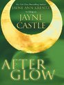 After Glow (Ghost Hunters, Bk 2) (Large Print)