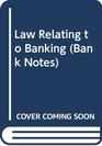 Law Related to Banking