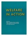 Welfare in Action