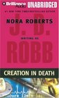Creation in Death (In Death, Bk 25) (Audio CD) (Unabridged)