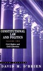 Constitutional Law and Politics Volume 2 Civil Rights and Civil Liberties Fifth Edition