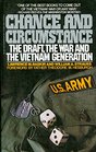 Chance and Circumstance: The Draft, the War, and the Vietnam Generation