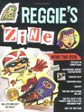 Reggie's Zine