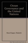 Ocean Governance and the United Nations