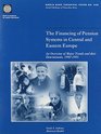 The Financing of Pension Systems in Central and Eastern Europe An Overview of Major Trends and Their Determinants 19901993