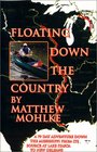 Floating Down the Country
