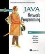 Java Network Programming A Complete Guide to Networking Streams and Distributed Computing