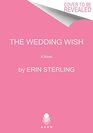 The Wedding Wish A Novel