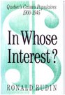 In Whose Interest Quebec's Caisses Populaires 19001945