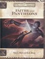 Faiths and Pantheons