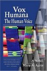 Vox Humana The Human Voice