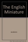 The English Miniature