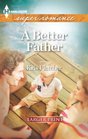 A Better Father