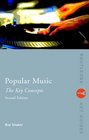 Popular Music The Key Concepts