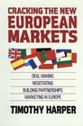 Cracking the New European Markets