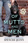 Of Mutts and Men (Chet and Bernie, Bk 10)