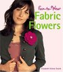 FuntoWear Fabric Flowers