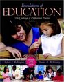 Foundations of Education  The Challenge of Professional Practice MyLabSchool Edition