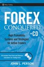 Forex Conquered High Probability Systems and Strategies for Active Traders