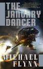 The January Dancer (Spiral Arm, Bk 1)