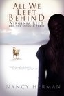All We Left Behind Virginia Reed and the Donner Party