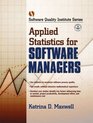 Applied Statistics for Software Managers