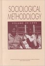 Sociological Methodology 1999