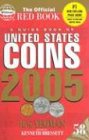 Guide Book of United States Coins 2005: The Official Redbook (Guide Book of United States Coins (Spiral))