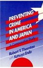 Preventing Crime in America and Japan A Comparative Study