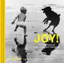 Joy Photographs of Lifes Happiest Moments
