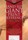 Holy Bible: King James Version Hand Size Giant Print Reference Burgundy Genuine Leather (King James Version)