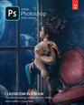 Adobe Photoshop Classroom in a Book