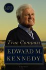 True Compass A Memoir