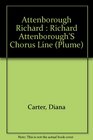 Richard Attenborough's Chorus Line