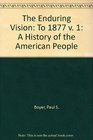 The Enduring Vision A History of the American People 1