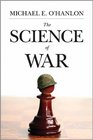 The Science of War Defense Budgeting Military Technology Logistics and Combat Outcomes
