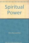 SPIRITUAL POWER