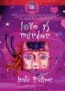 Love Is Murder Library Edition