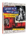 Safari as a Way of Life A Visual Biography of Dan Eldon