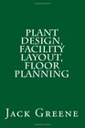 Plant Design Facility Layout Floor Planning