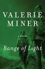 Range of Light A Novel