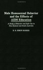 Male Homosexual Behavior and the Effects of AIDS Education A Study of Behavior and Safer Sex in New Zealand and South Australia