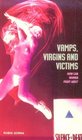 Vamps Virgins and Victims How Can Women Fight Aids